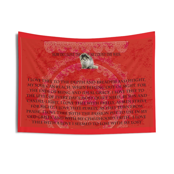 How Do I Love Thee Indoor Wall Tapestries