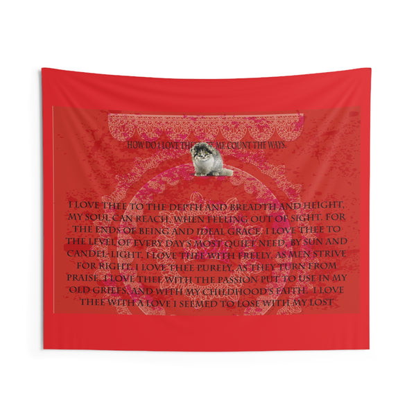 How Do I Love Thee Indoor Wall Tapestries