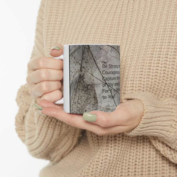 Be Strong Ceramic Mug 11oz